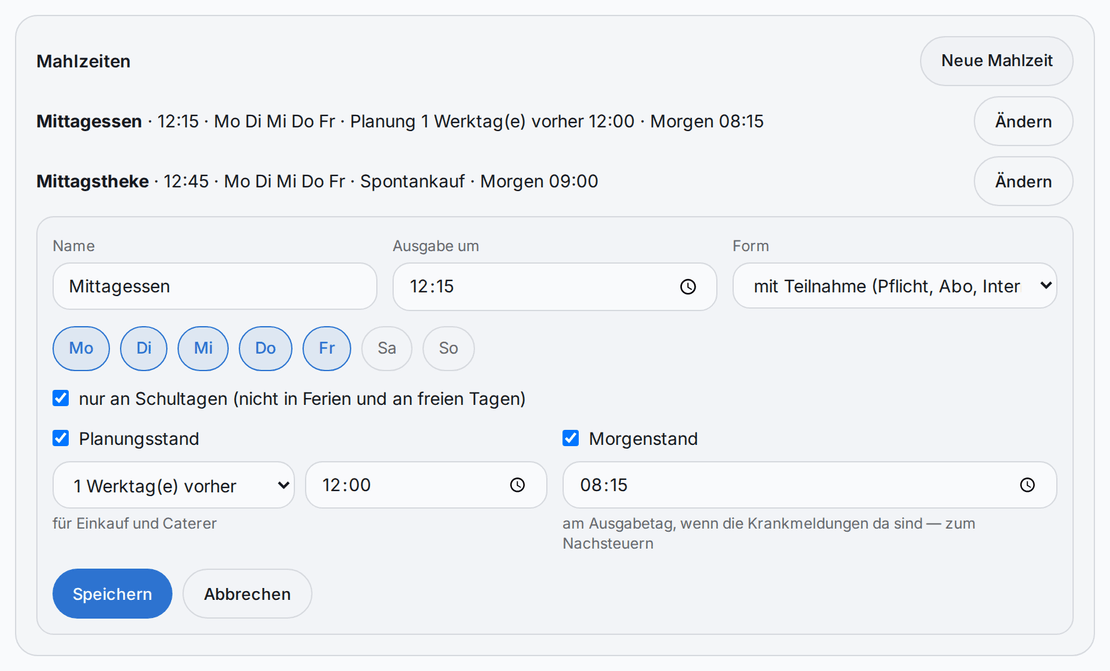 Mahlzeiten: Mittagessen um 12:15, Mo bis Fr, Planung 1 Werktag vorher 12:00, Morgen 08:15; Mittagstheke 12:45 als Spontankauf. Darunter das Formular mit Name, Ausgabezeit, Form, Wochentagen und den beiden Ständen