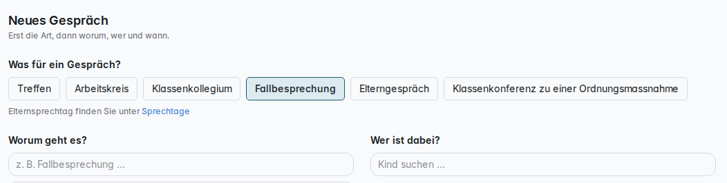 Neues Gespräch, Art „Fallbesprechung“: statt eines Kreises „Kind suchen …“